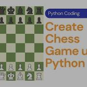 How To Create Chessboard Using Python Chess Game Using Matplotlib Python Tutorial Matplotlib