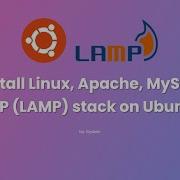 Install Linux Apache MySQL PHP LAMP Stack On Ubuntu Server 22 04
