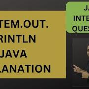 System Out Println In Java Explanation Java Interview Questions