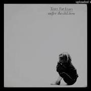 Tears For Fears Suffer The Children 7 Version Single 1981