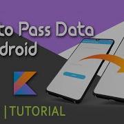 How To Pass Data From One Activity To Another Using Intent Android Studio KOTLIN 2020