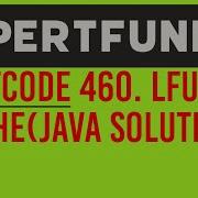 Leetcode 460 LFU Cache