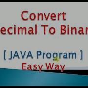 JAVA Program To Convert Decimal To Binary Number Example