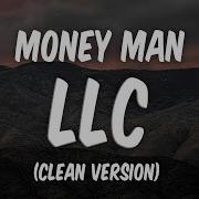 Money Man LLC Feat Moneybagg Yo Clean LLC Clean