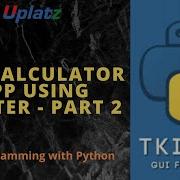 Age Calculator App Using Tkinter Part 2 GUI Python Programming Certification Training Uplatz