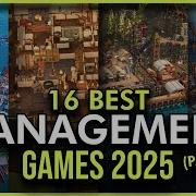 16 Best Management Games 2025 That You Can Play RIGHT NOW
