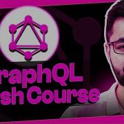 GraphQL Crash Course GraphQL NodeJS