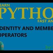 Python Identity And Membership Operators
