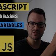 JAVASCRIPT LES BASES LES VARIABLES