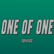 SoFaygo One Of One Lyrics
