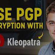 How To Use Kleopatra PGP Encryption 2026 UPDATE Full Tutorial