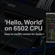 Hello World On 6502 CPU And Apple 1