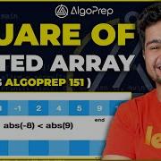 Leetcode Squares Of A Sorted Array Solving AlgoPrep 151 Sheet Nishant Chahar