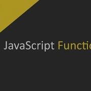 JavaScript Functions Tutorial For Beginners Learn JavaScript Programming