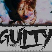TAEMIN 태민 Guilty Lyrics Color Coded Han Rom Eng ShadowByYoongi