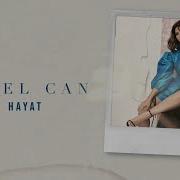 Sibel Can Hayat Official Lyric Video