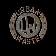 Urban Waste Quarantined E P 2020 Ignorant