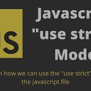 7 Javascript Use Strict Mode Advantage Of Using Use Strict Option In The Javascript File