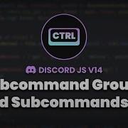 Subcommand Subcommand Groups Discord Js DJS Commander