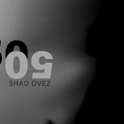 Shad Ovez 50 50 Official Lyric Video