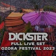Dickster Ozora Festival 2023 Opening Trance Set On The Main Floor FULL SET