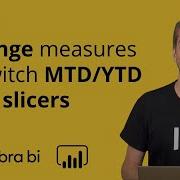 Power BI MTD YTD Switch Dynamic Measures With Slicers