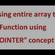 Passing Array To A Function Using Pointers Concept C Programming