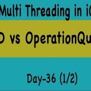 MultiThreading In IOS DispatchQueues And OperationQueues Day 36 1 2