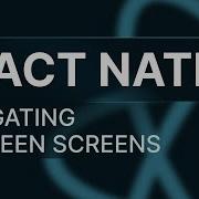 React Native Tutorial 74 Navigation Between Screens