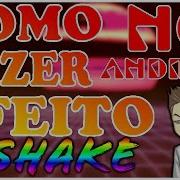 INACREDITÁVEL Como Fazer Efeito S Shake No Android