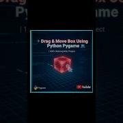 Drag Move Box Using Python Pygame 100 Working Mini Project Shorts Coding Python Viral