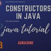 Java Tutorial 24 Constructors