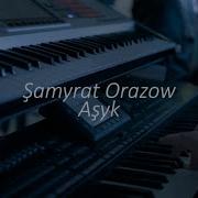 Şamyrat Orazow Aşyk Cover