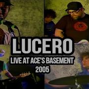 LUCERO Full Set Live At Ace S Basement Multi Camera Feb 9 2005