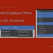Dynamic Nested Dropdown Menu HTML CSS Javascript Part 1
