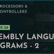 Assembly Language Programs 2 Chapter 8 Microprocessors Microcontrollers