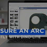 How To Measure An Arc Instantly With Dino Lite
