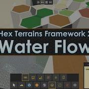 Hex Terrains Framework 2 Water Flow Simulation