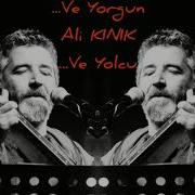 Ali KINIK Full Albüm Ve Yorgun Ve Yolcu 2020