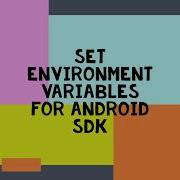 How To Set ANDROID HOME And Environment Variable For Android SDK In Windows 10