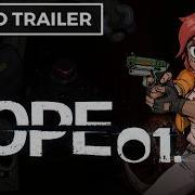 HOPE 01 Official Demo Trailer