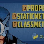 Python Tricks Properties Staticmethods And Classmethods