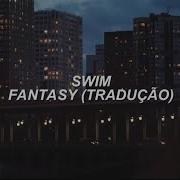 Swim Fantasy Tradução Legendado