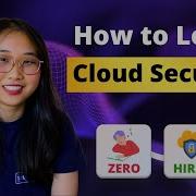 How To ACTUALLY Learn Cloud Security Complete Beginners Guide