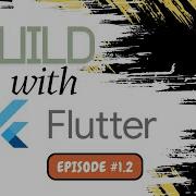 Ep 1 2 Ways To Create Flutter App Flutter Dart English