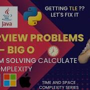 Interview Problems On Time Complexity Set 2 Calculating Worst Case Time Complexity Big O