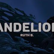 Ruth B Dandelions Lyrics
