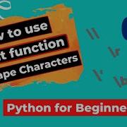 How To Use Print Function And Escape Characters In Python Backslash Characters In Python T3