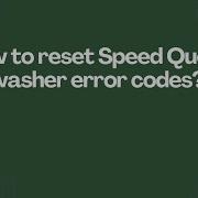 How To Reset Speed Queen Washer Error Codes