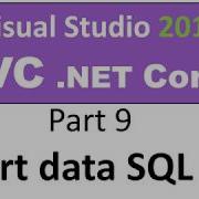 Visual Studio 2019 C MVC Core 3 Part 09 Insert Into MS SQL Database